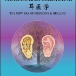 Eastern auricular medicine theory book by Dr Li Chun Huang